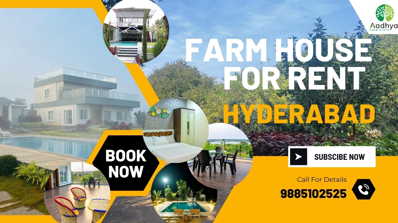 Farm House For Rent in Hyderabad